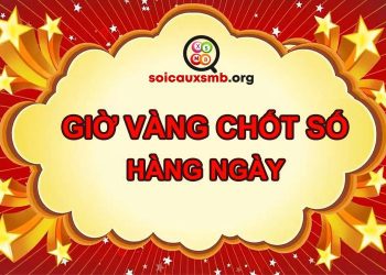 giờ vàng chốt số