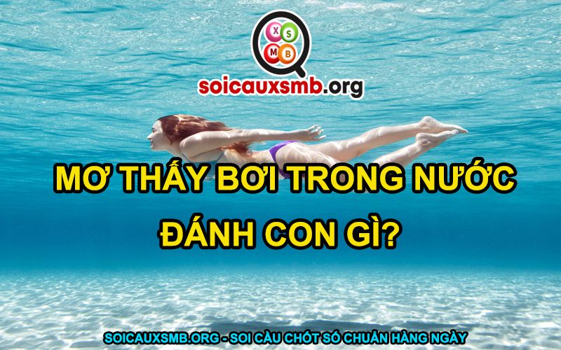 mơ thấy bơi trong nước