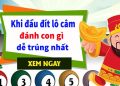 Khi đầu câm đít câm đánh con gì thắng lớn tiền về