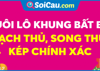Nuôi lô khung 1, 2, 3 ngày bất bại – Lô bạch thủ, song thủ, kép